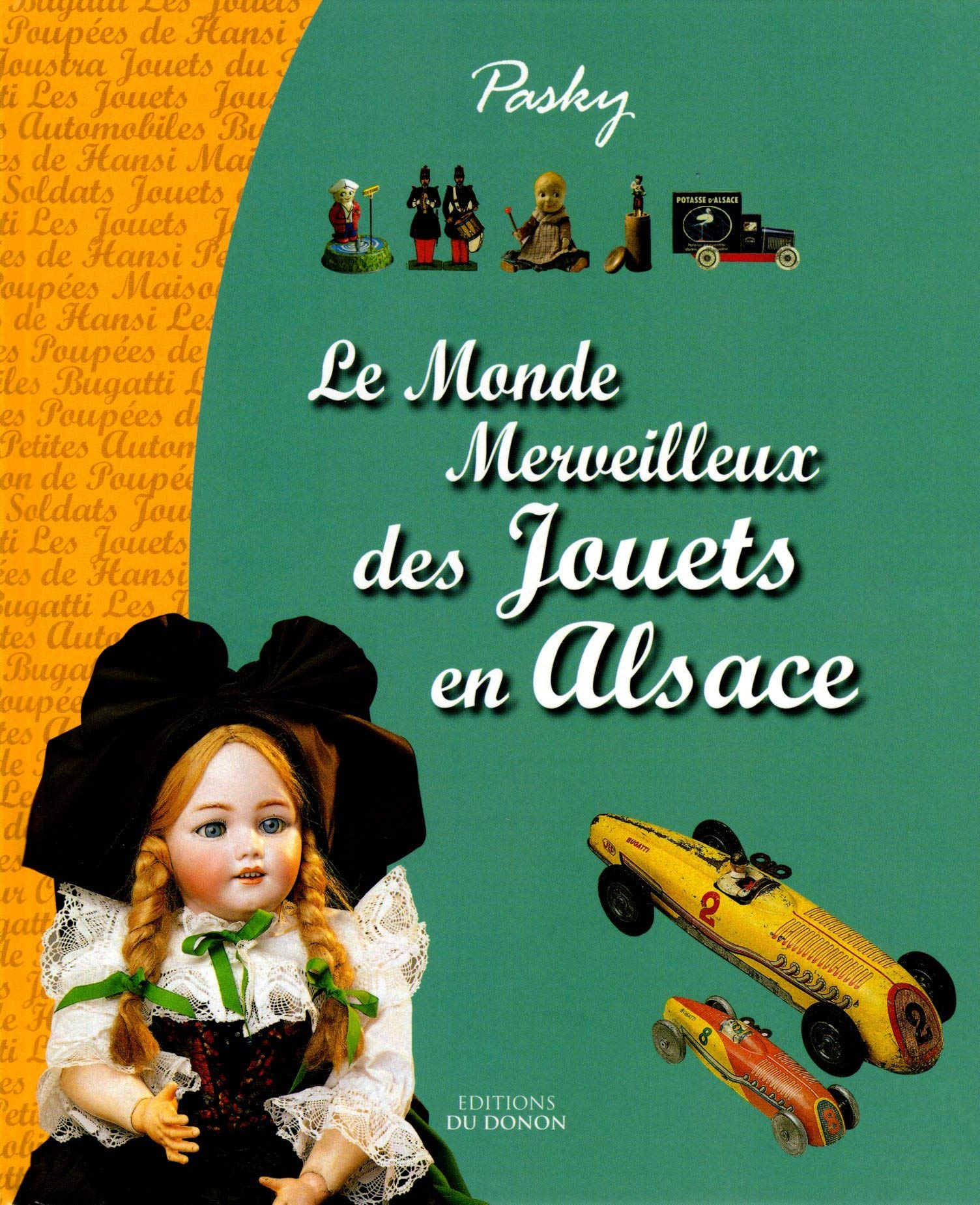 Le monde merveilleux des jouets en Alsace