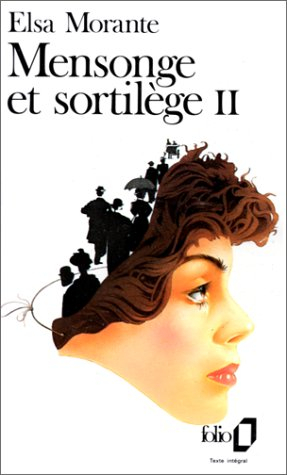 Mensonge et sortilège. Vol. 2