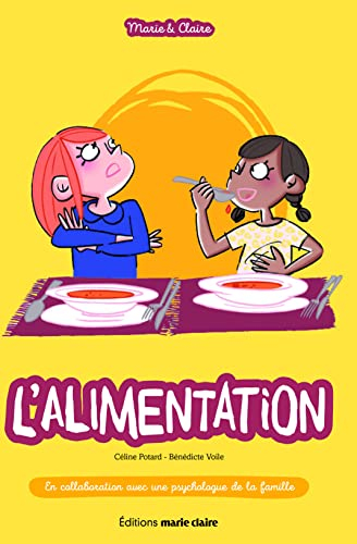Marie & Claire. L'alimentation