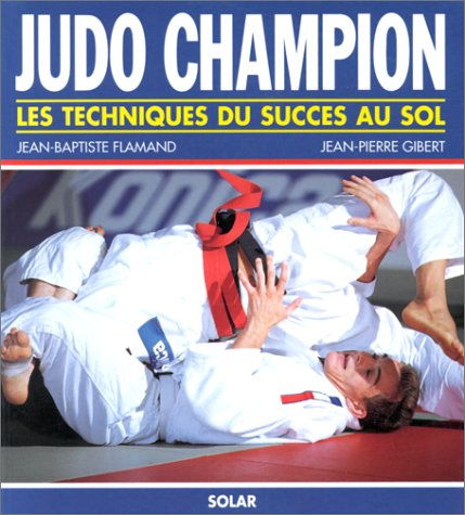 Judo champion : les techniques du succès au sol