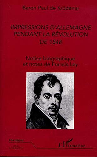 Impressions d'Allemagne pendant la révolution de 1848