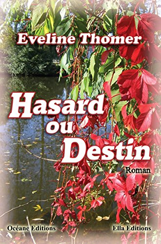 Hasard ou destin