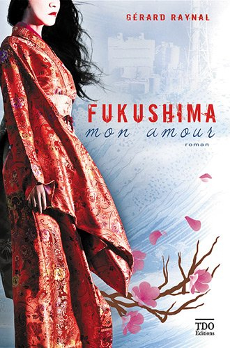 fukushima mon amour