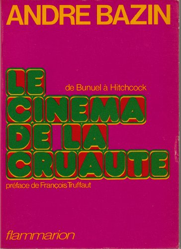 le cinéma de la cruauté