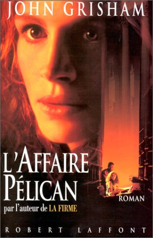 l'affaire pélican