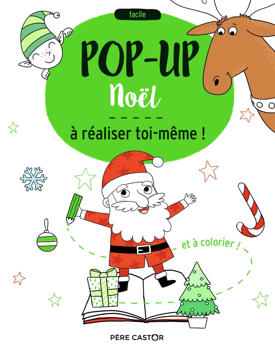 Noël : pop-up à réaliser toi-même ! : et à colorier !