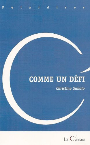 Comme un défi