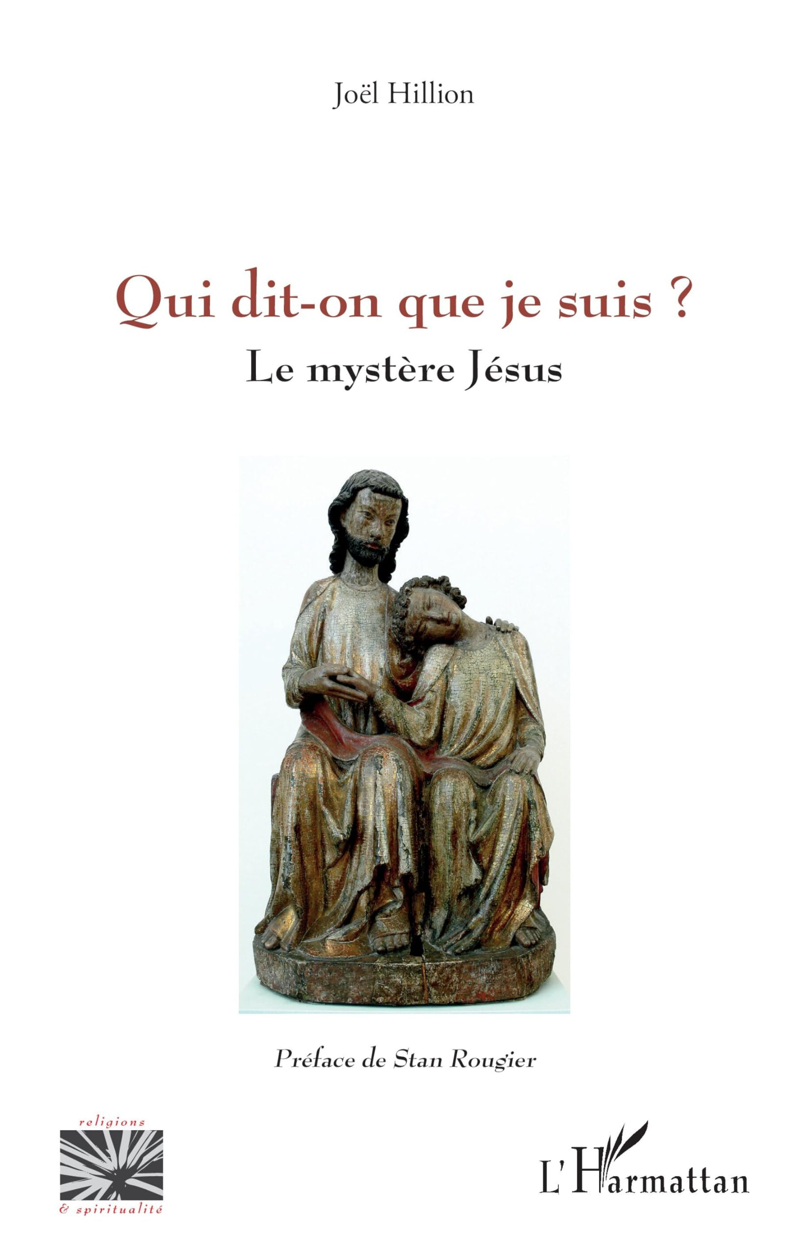 Qui dit-on que je suis ? : le mystère Jésus