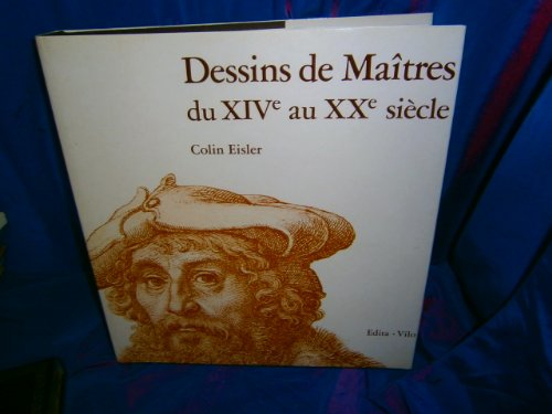 dessins de maîtres du quatorzième au vingtième siècle