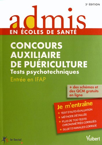 Concours auxiliaire de puériculture : entrée en IFAP, tests psychotechniques : entraînement