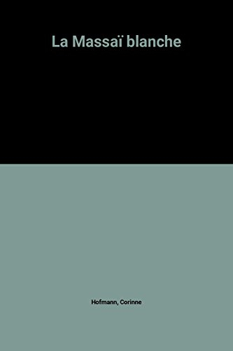 la massaï blanche