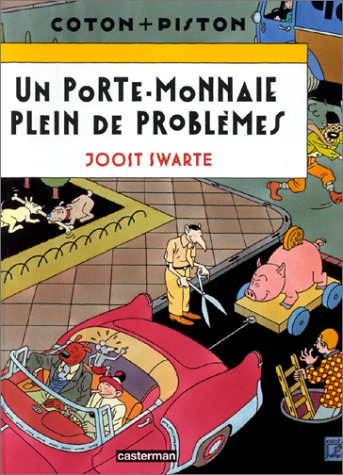 Coton et Piston. Vol. 2. Un porte-monnaie plein de problèmes