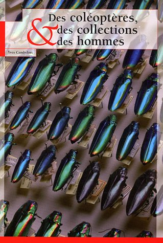 Des coléoptères, des collections & des hommes