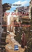 En Kabylie : voyage d'une Parisienne au Djurjura
