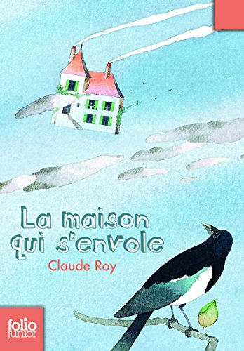 La maison qui s'envole