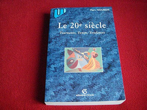 le xxe siècle