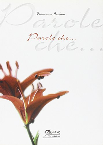 parole che...
