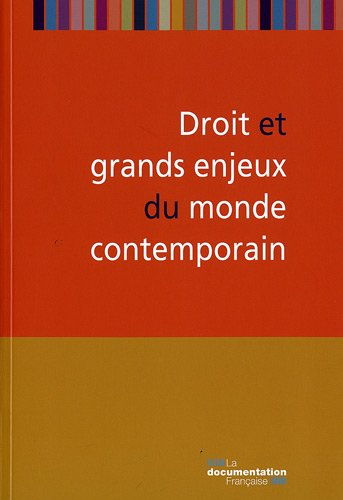 Droit et grands enjeux du monde contemporain