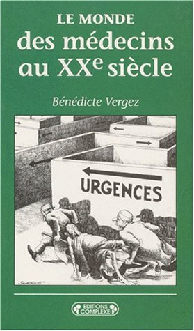 Le monde des médecins