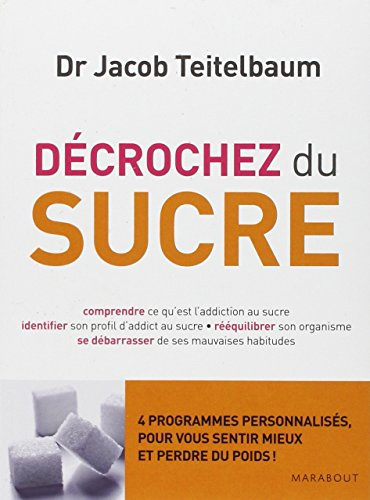 Décrochez du sucre