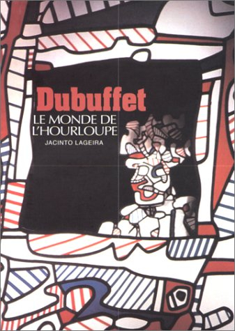 Dubuffet : le monde de l'Hourloupe
