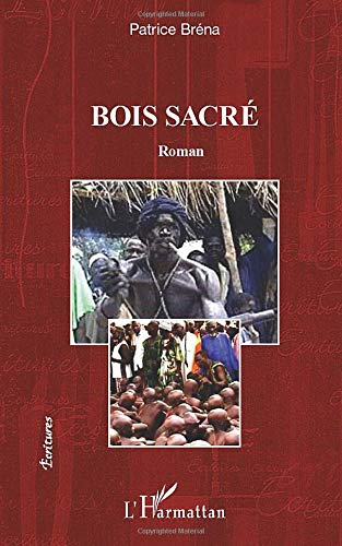 Bois sacré