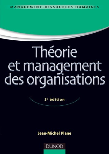 Théorie et management des organisations
