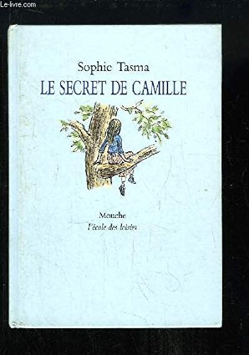 les secrets de camille