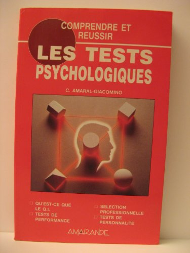comprendre et réussir les tests psychologiques