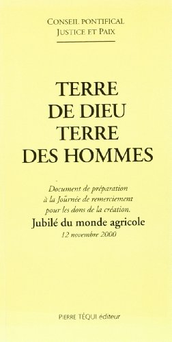 Terre de dieu, terre des hommes : document de préparation à la Journée de remerciement pour les dons