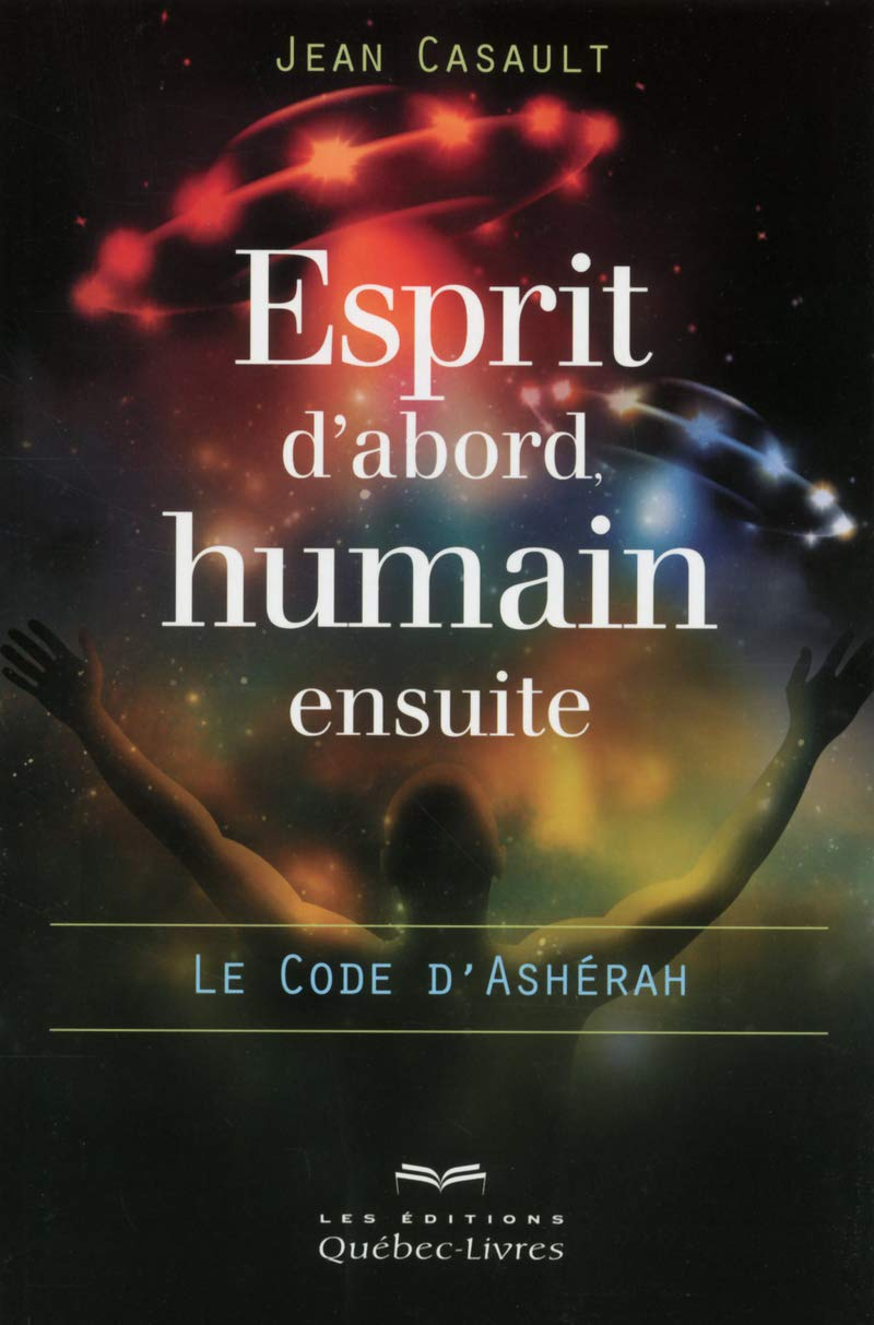 Esprit d'abord, humain ensuite : le code d'Ashérah