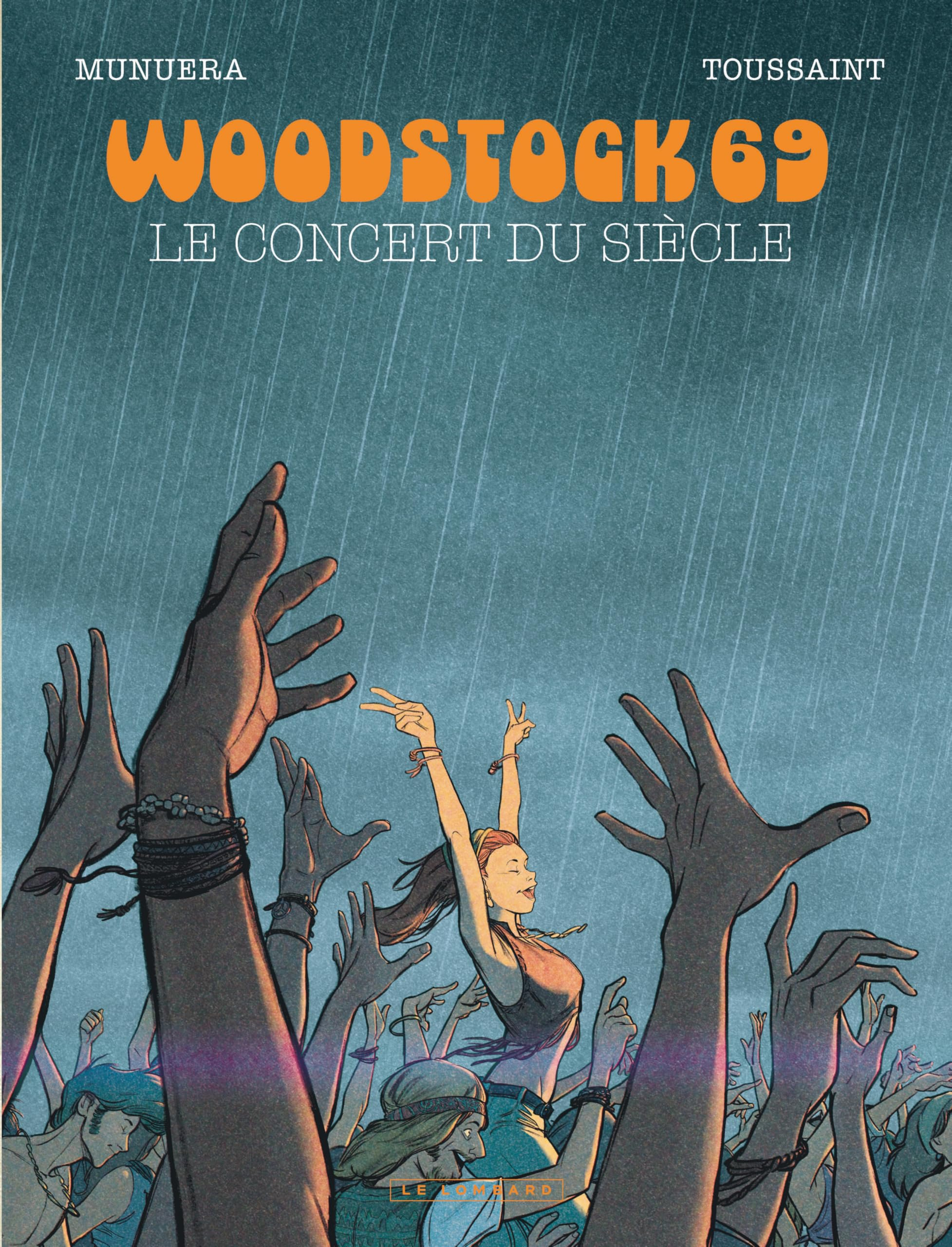Le concert du siècle : Woodstock 69