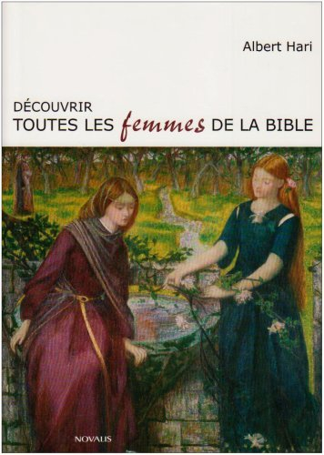 découvrir toutes les femmes de la bible