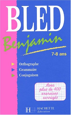 bled benjamin, 7-8 ans