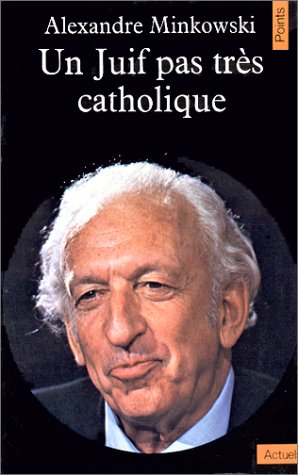 Un Juif pas très catholique