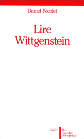 Lire Wittgenstein : études pour une reconstruction fictive