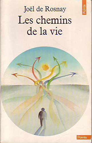 Les Chemins de la vie