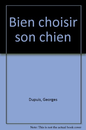 Bien choisir son chien
