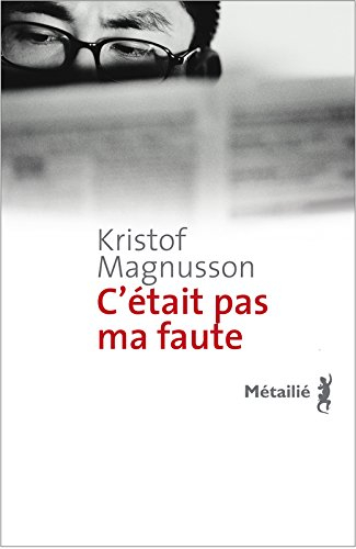 C'était pas ma faute