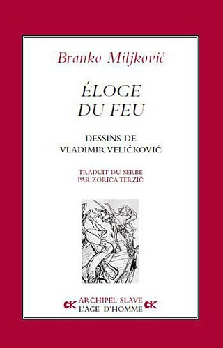 Eloge du feu. Le prince des poètes