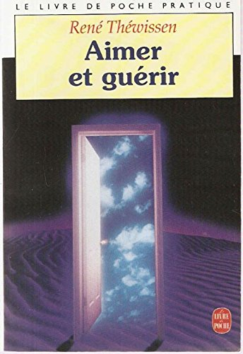 Aimer et guérir
