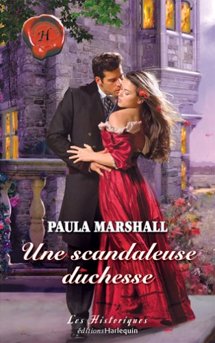 Une scandaleuse duchesse