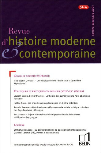 Revue d'histoire moderne et contemporaine, n° 54-4. Politiques et pratiques coloniales, XVIIIe-XXe s