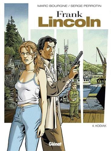 Frank Lincoln. Vol. 4. Kodiak