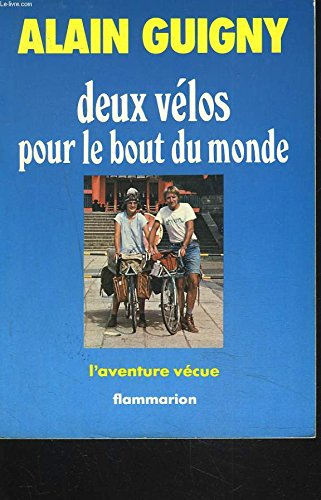 Deux vélos pour le bout du monde