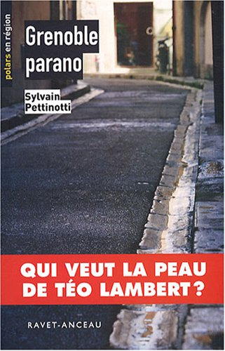 Grenoble parano