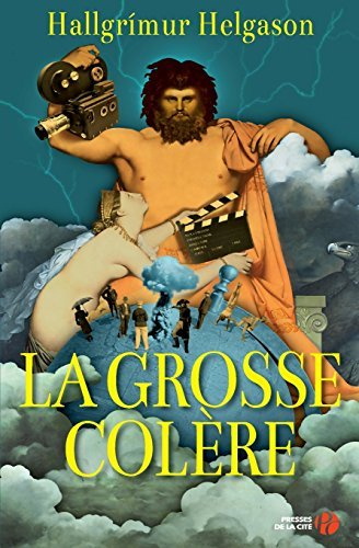 La grosse colère : un blockbuster hollywoodien