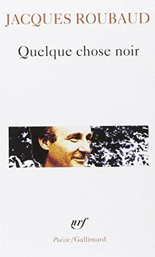 Quelque chose noir