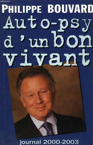 auto-psy d'un bon vivant : journal 2000-2003