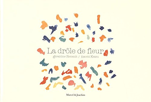 La drôle de fleur